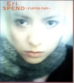 SPEND～run to run～／Eri